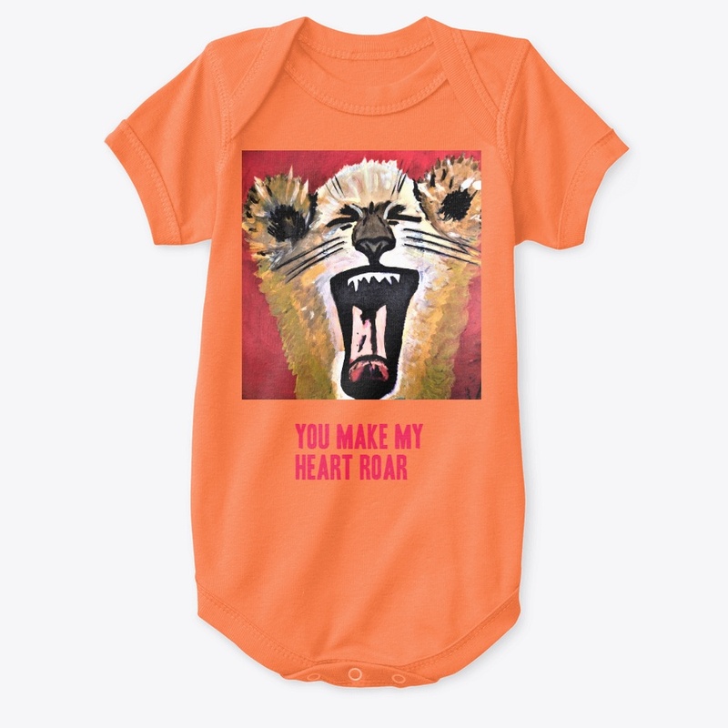 you make my heart roar