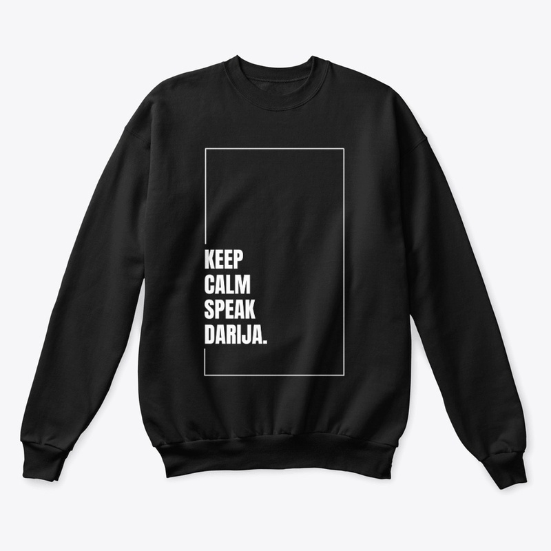 KEEP CALM, SPEAK DARIJA