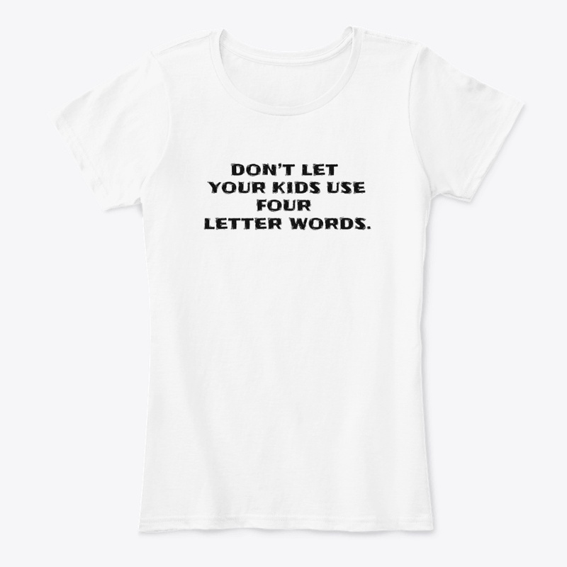 Four Letter Words - Women's Comfort Tee