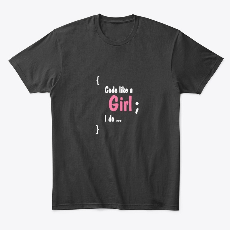Code Like A Girl - I do