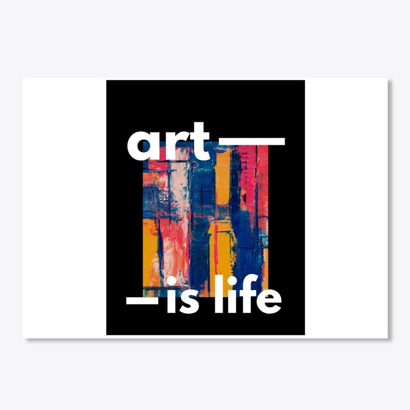 Art is Life