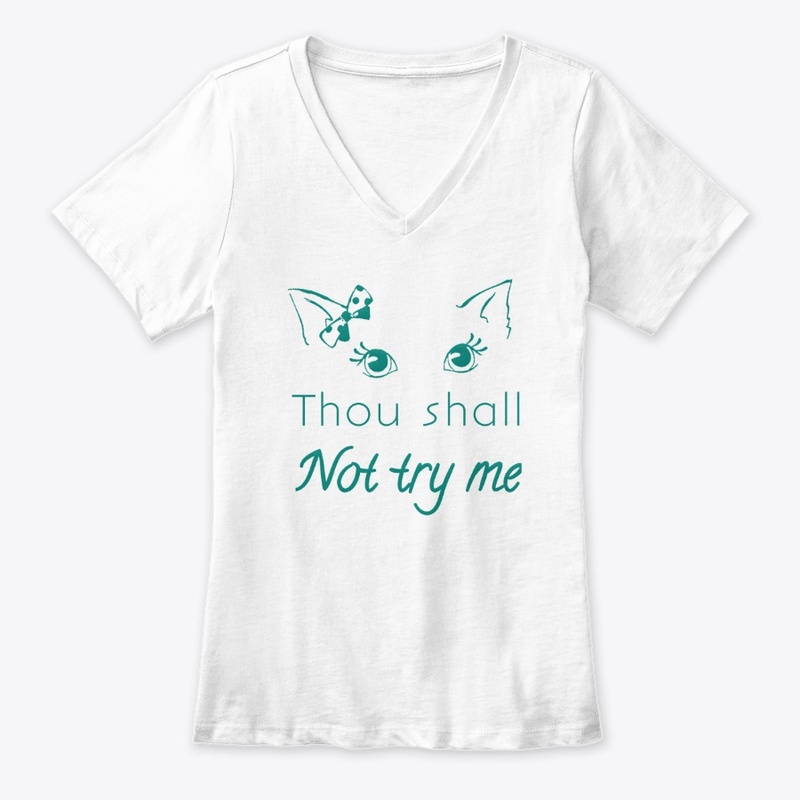 Thou shall not try me