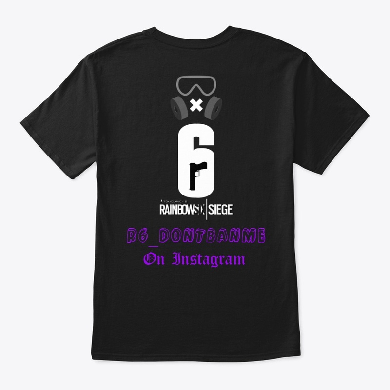 r6_dontbanme T shirt