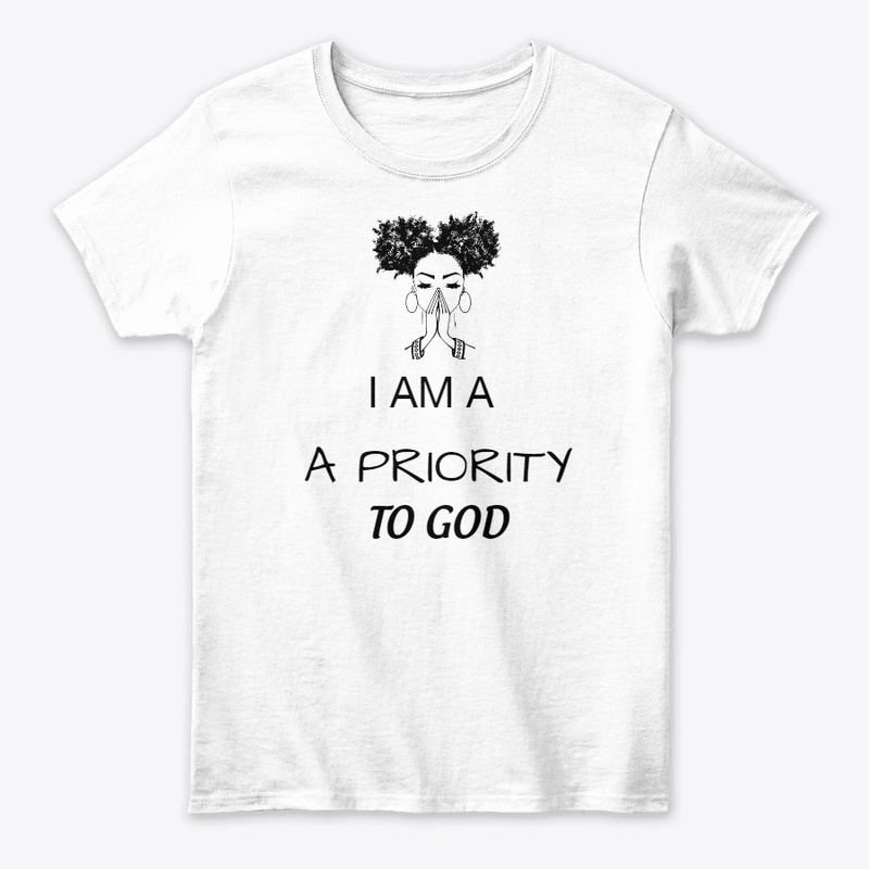I Am A Priority To God