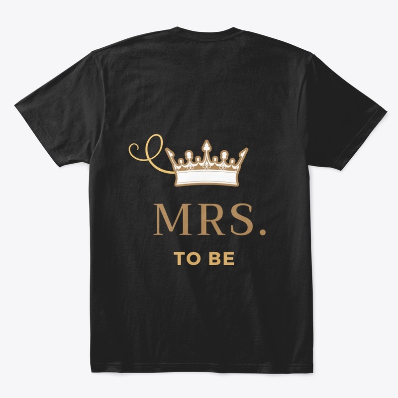Bachelorette/Wedding/Baby "MRS to be" 