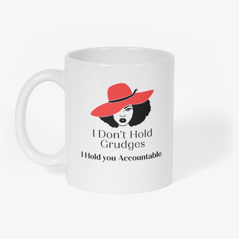 I don't hold grudges