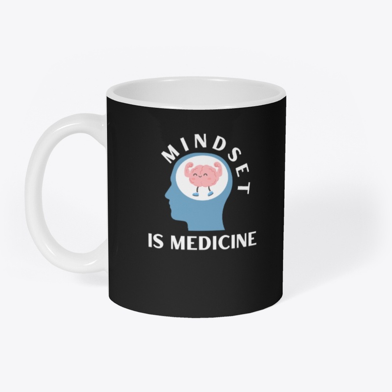 Mindset is Medicine