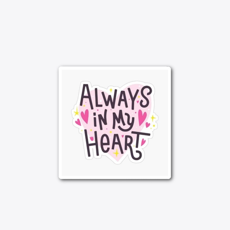 Always in my heart 