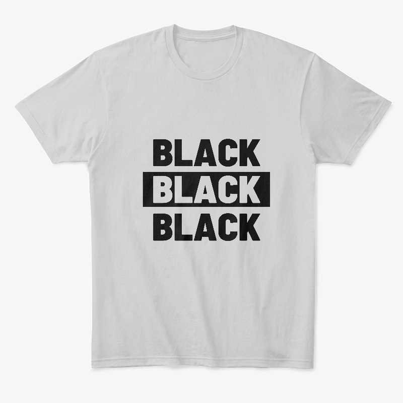 Black Black Black