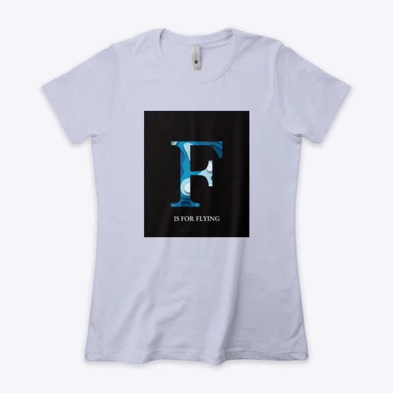 F is for flying