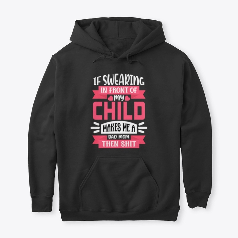 Swearing In Front Of My Child- Mom
