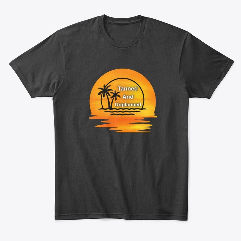 Tanned & Unplanned – Summer Vibes Tee
