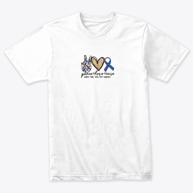 Peace Love Cure CMT Disease T-Shirt