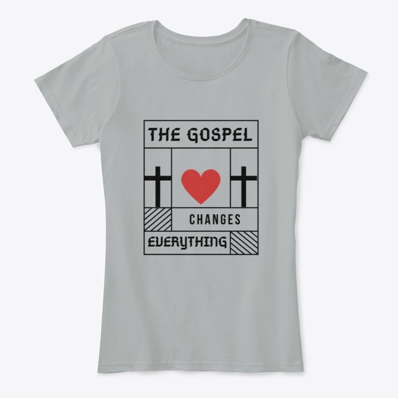 The Gospel Changes Everything 