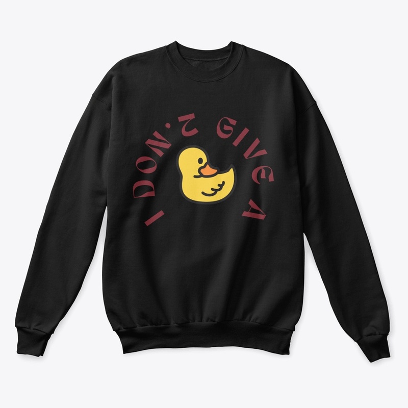 funny t-shirt i don't give a duck