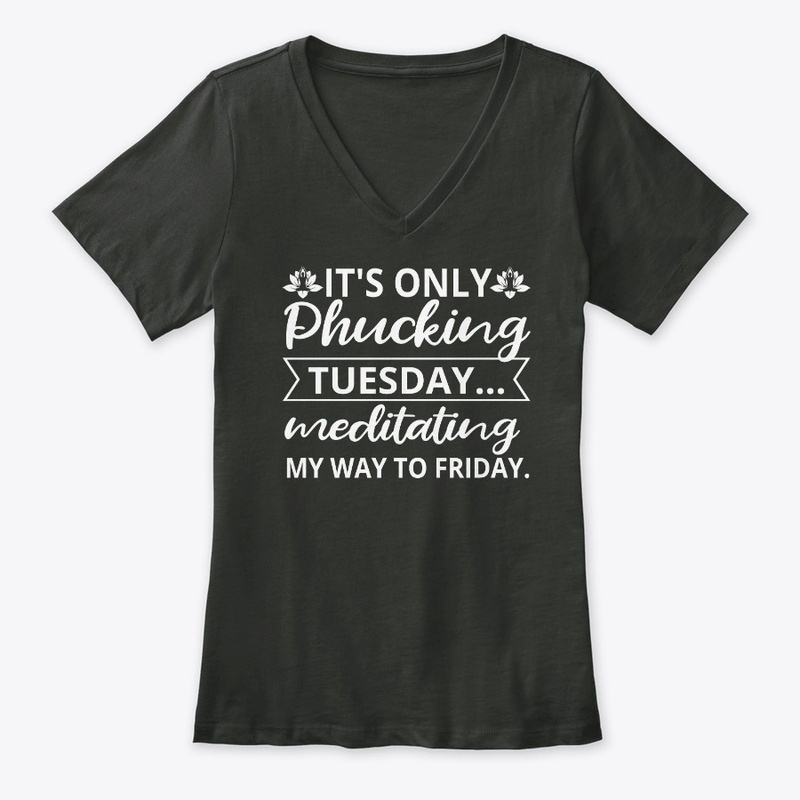 Its-only-phucking-Tuesday