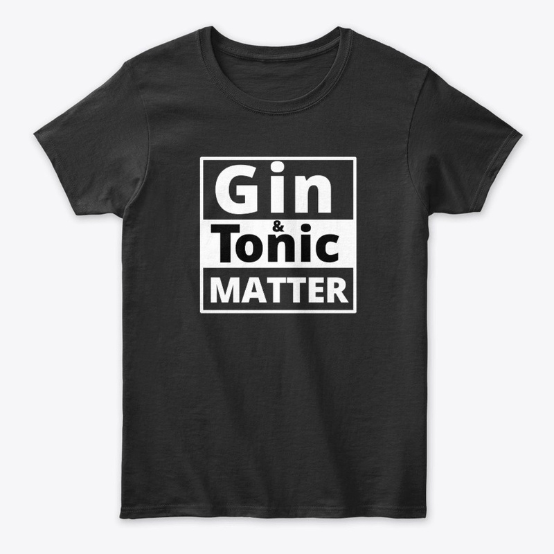 Gin and Tonic Matter