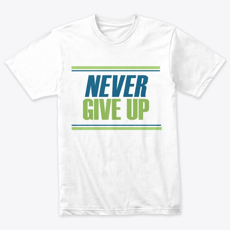 Never Give Up