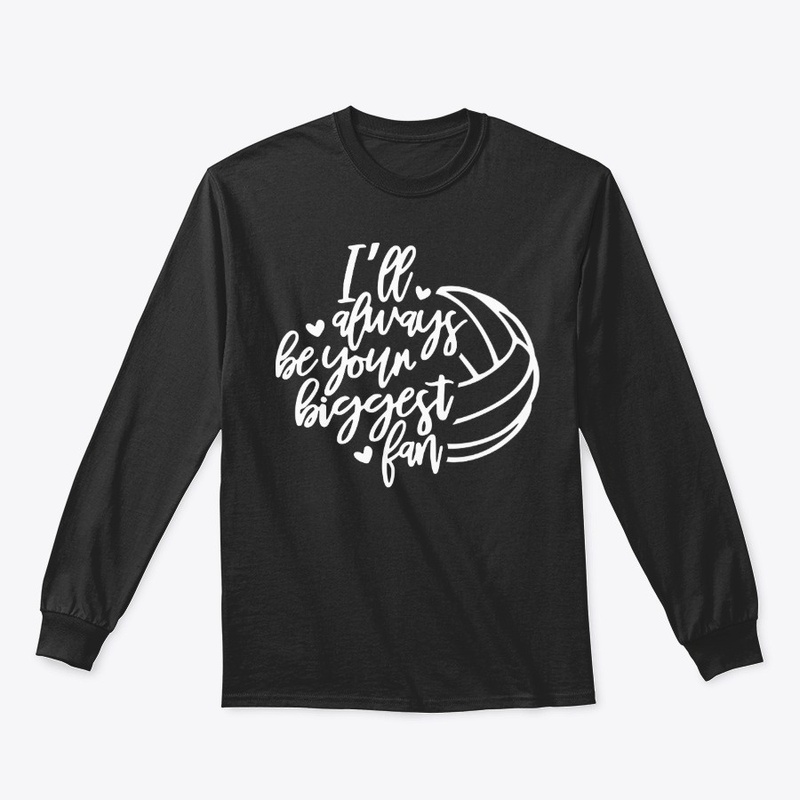 Volleyball - I'll Always Be Your