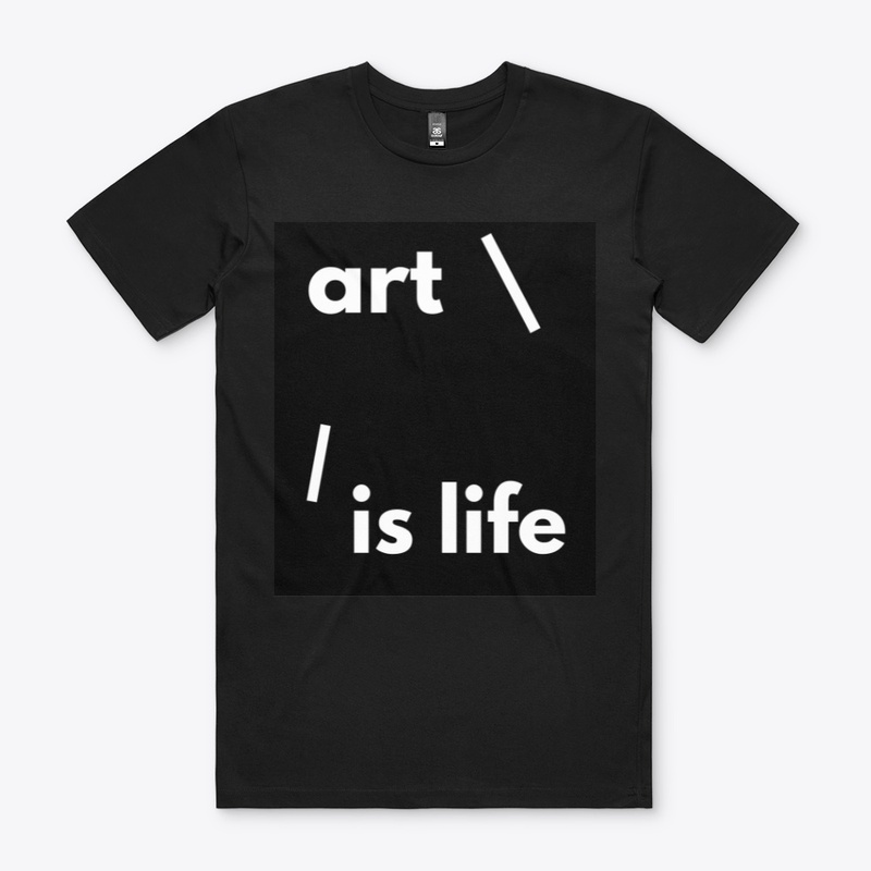 life is art/ 