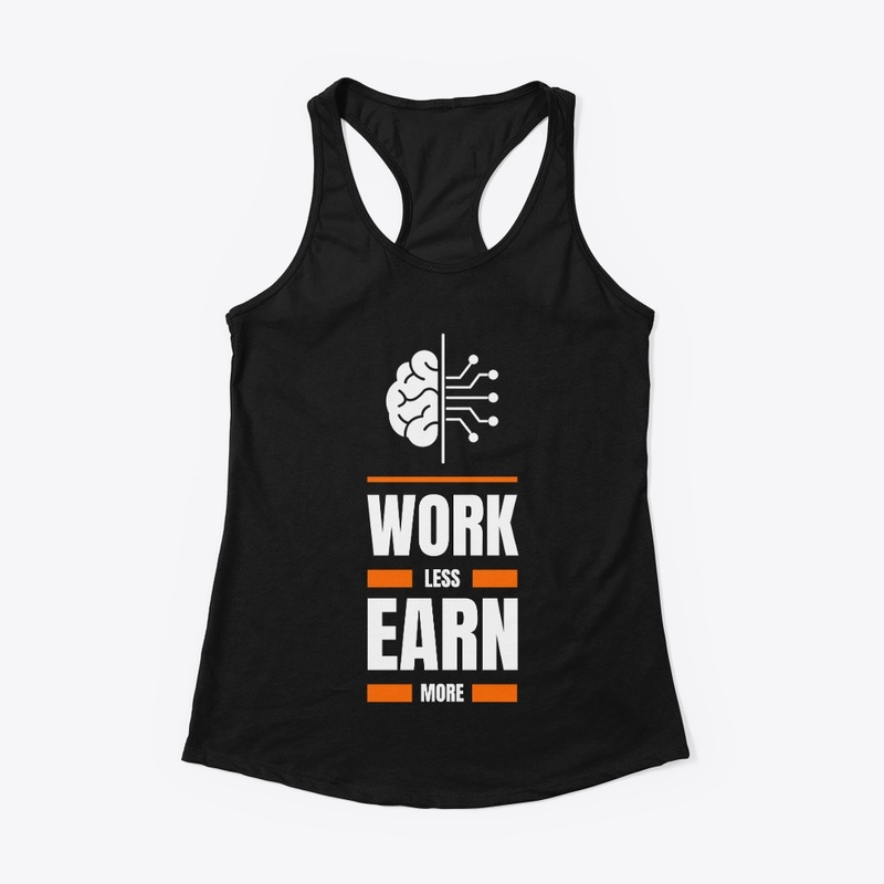 Work Less Earn More