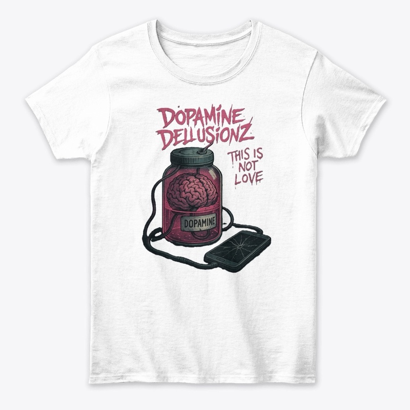 Dopamine Delusionz