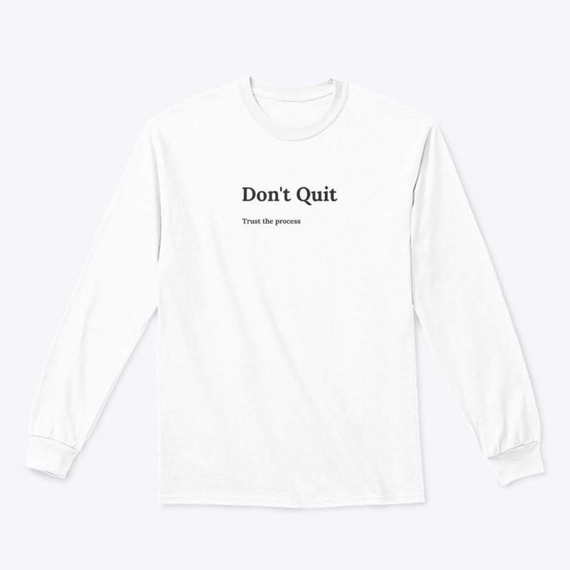 Don't Quit