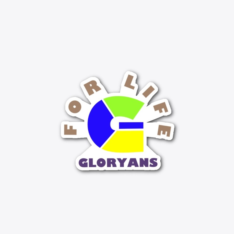 Gloryans-- For Life 