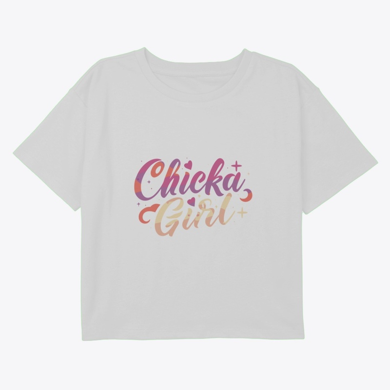 Chicka Girl