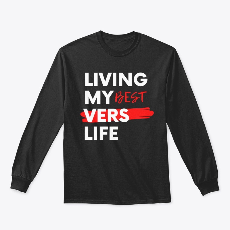 Living My Best Vers Life