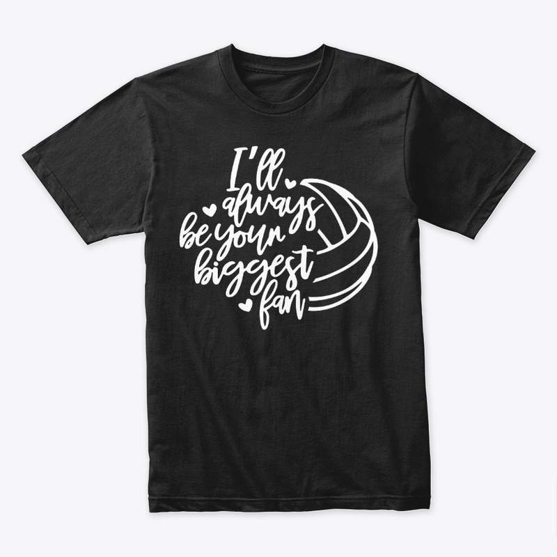 Volleyball - I'll Always Be Your
