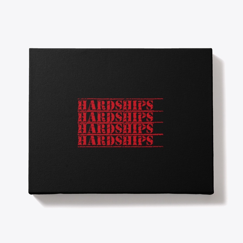 Hardships 
