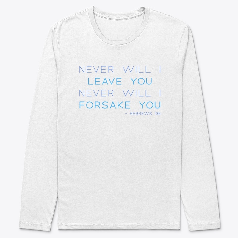 Never Will I Leave You