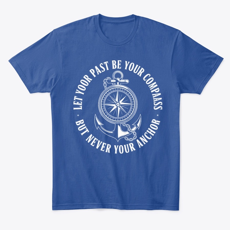 Let Your Past Be Your Compass