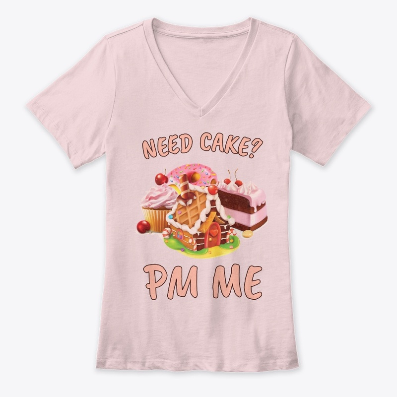 Funny Baking Gift Need Cake? PM Me