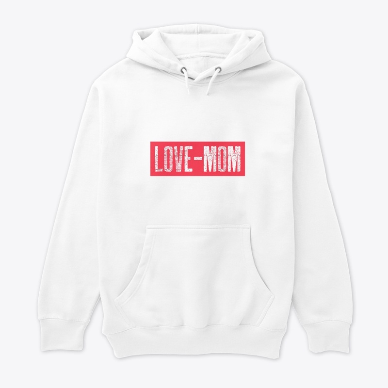 love mom