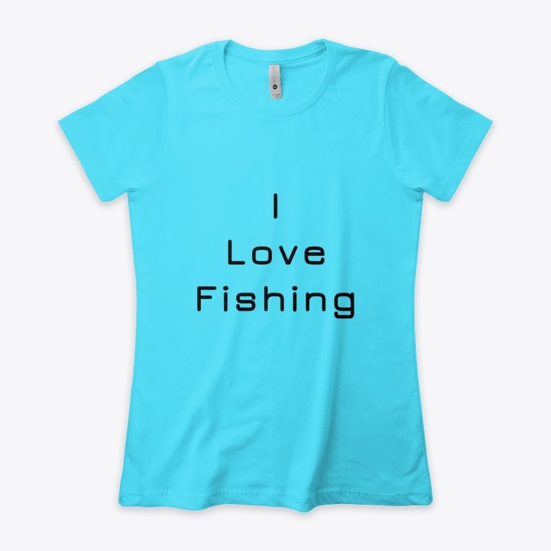 I Love Fishing