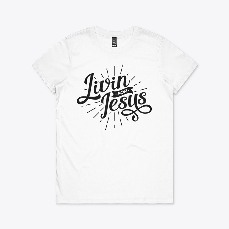 Livin For Jesus