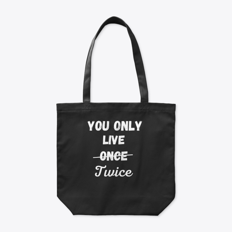 You Only Live Twice