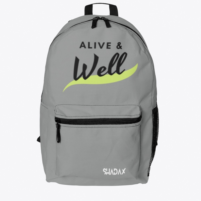 "Alive and well" Inspirational design.