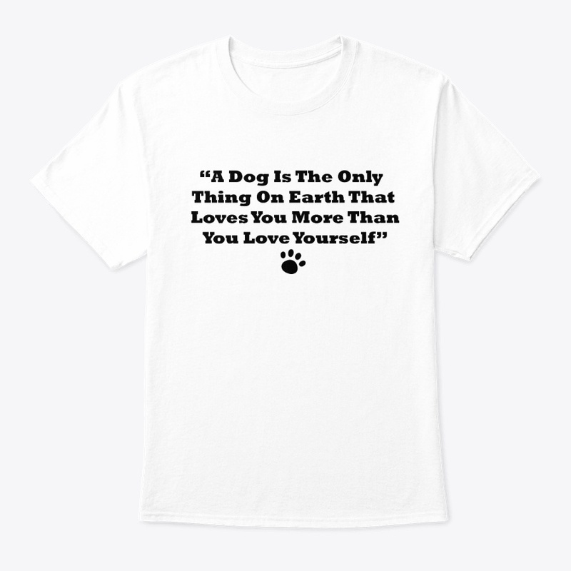 Dog Love You So Much