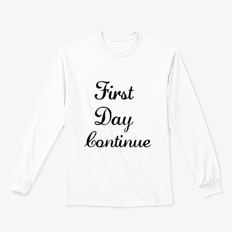  First day Continue