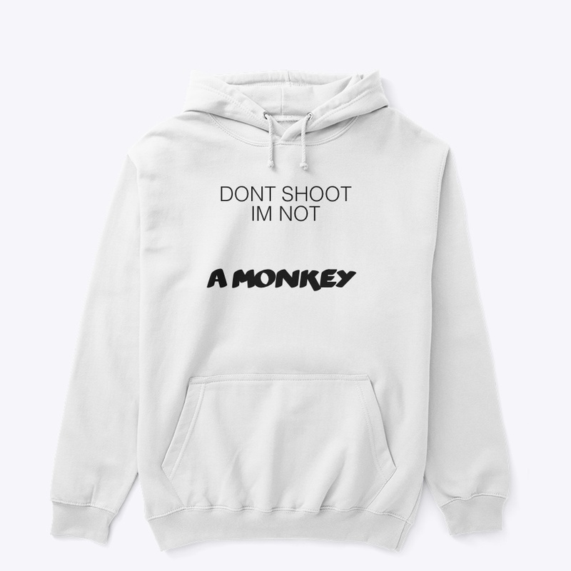 DONT SHOOT ME DUDE
