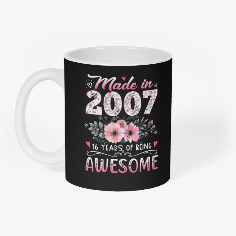 Made In 2007 Floral 16th Birthday