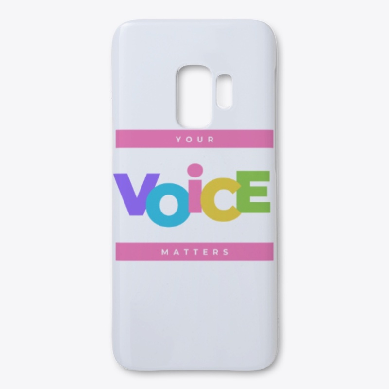 YOUR VOICE MATTHERS