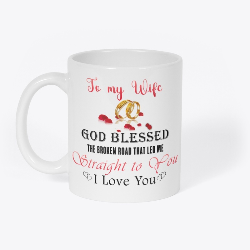 To My Wife  ♡