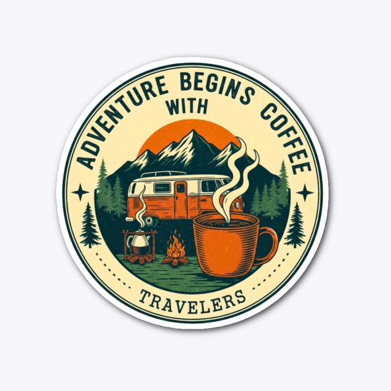 Adventure Begins with Coffee