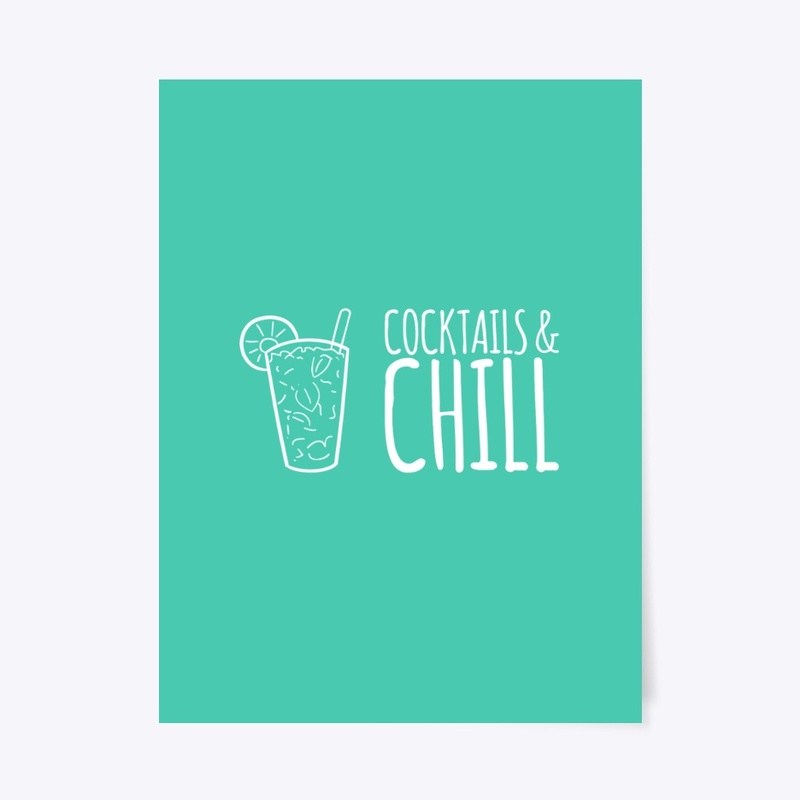 Cocktails & Chill