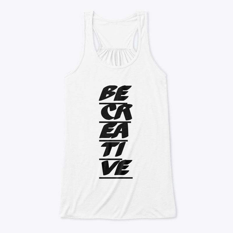 Be Creative – Motivational Art