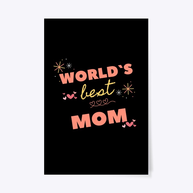 world`s Best Mom.
